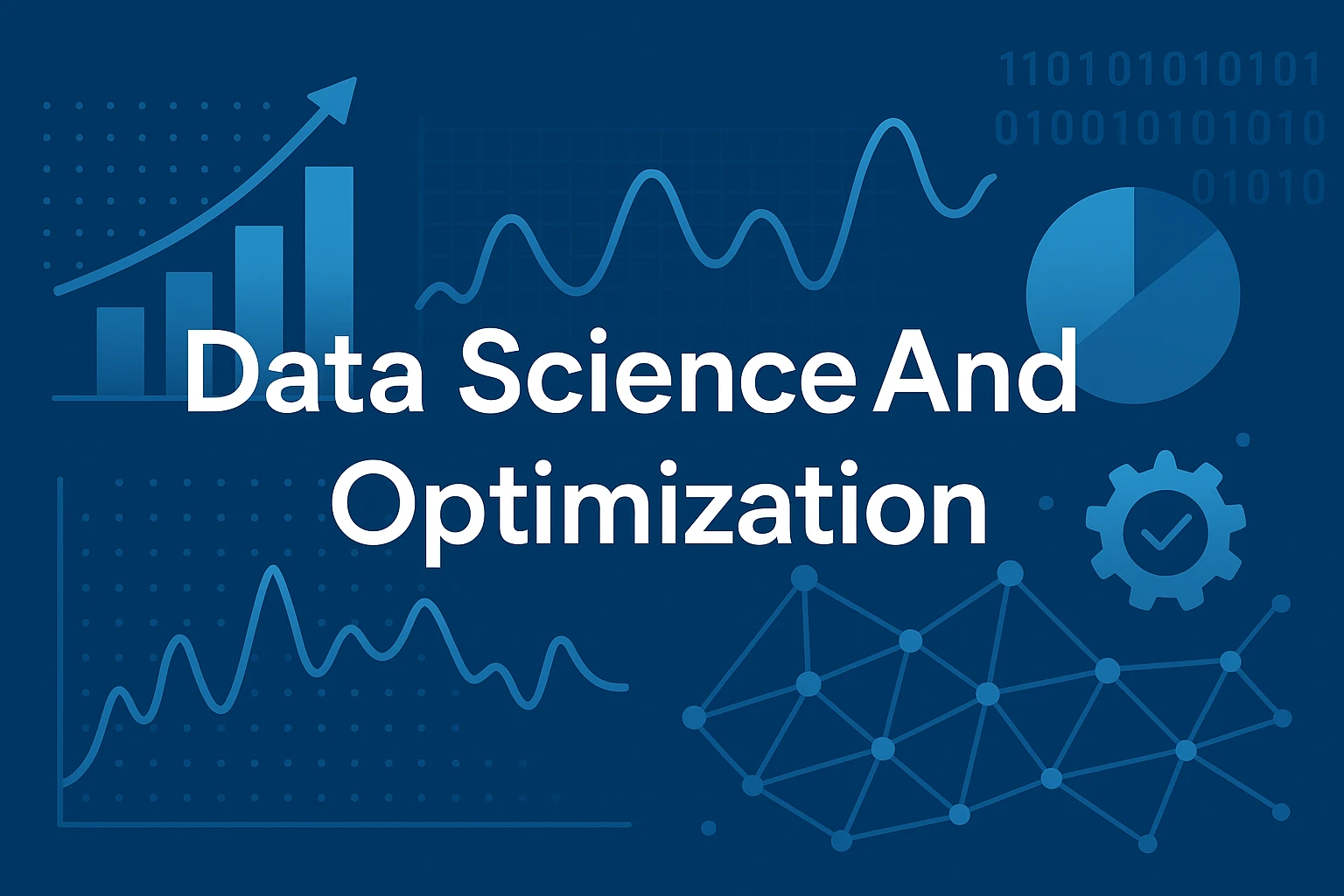 Data science and Optimizations