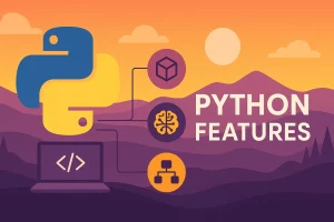 12 Python Features Every Programmer Should Master